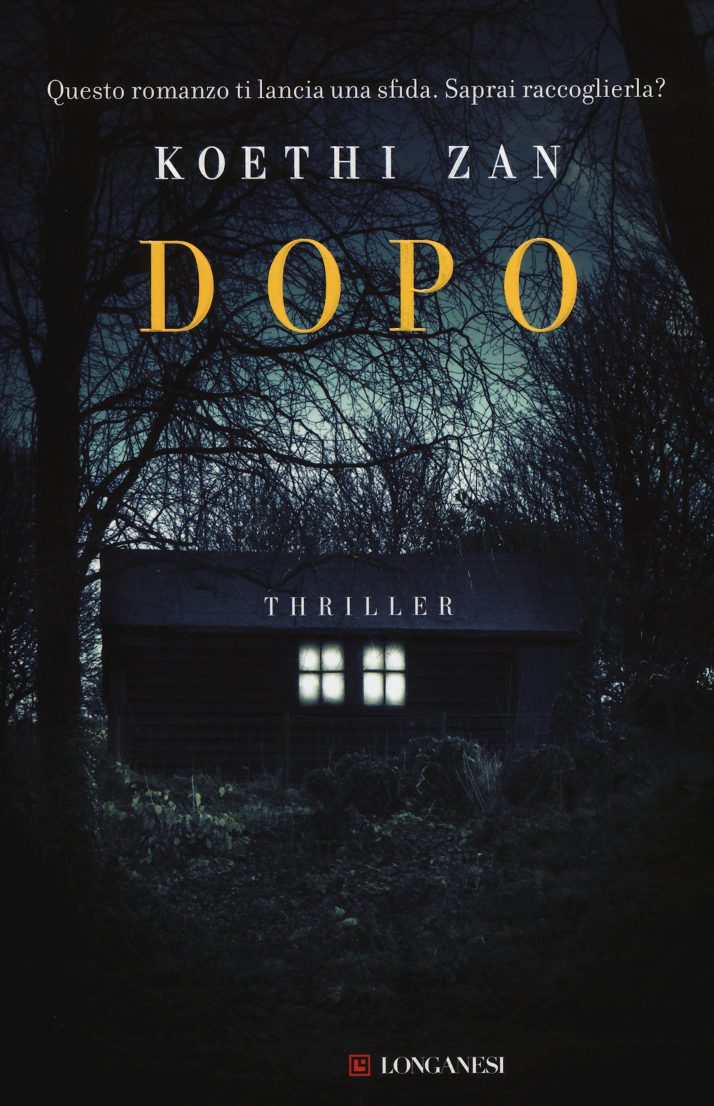 Libro Dopo di Koethi Zan - ean 9788830440739 - Longanesi