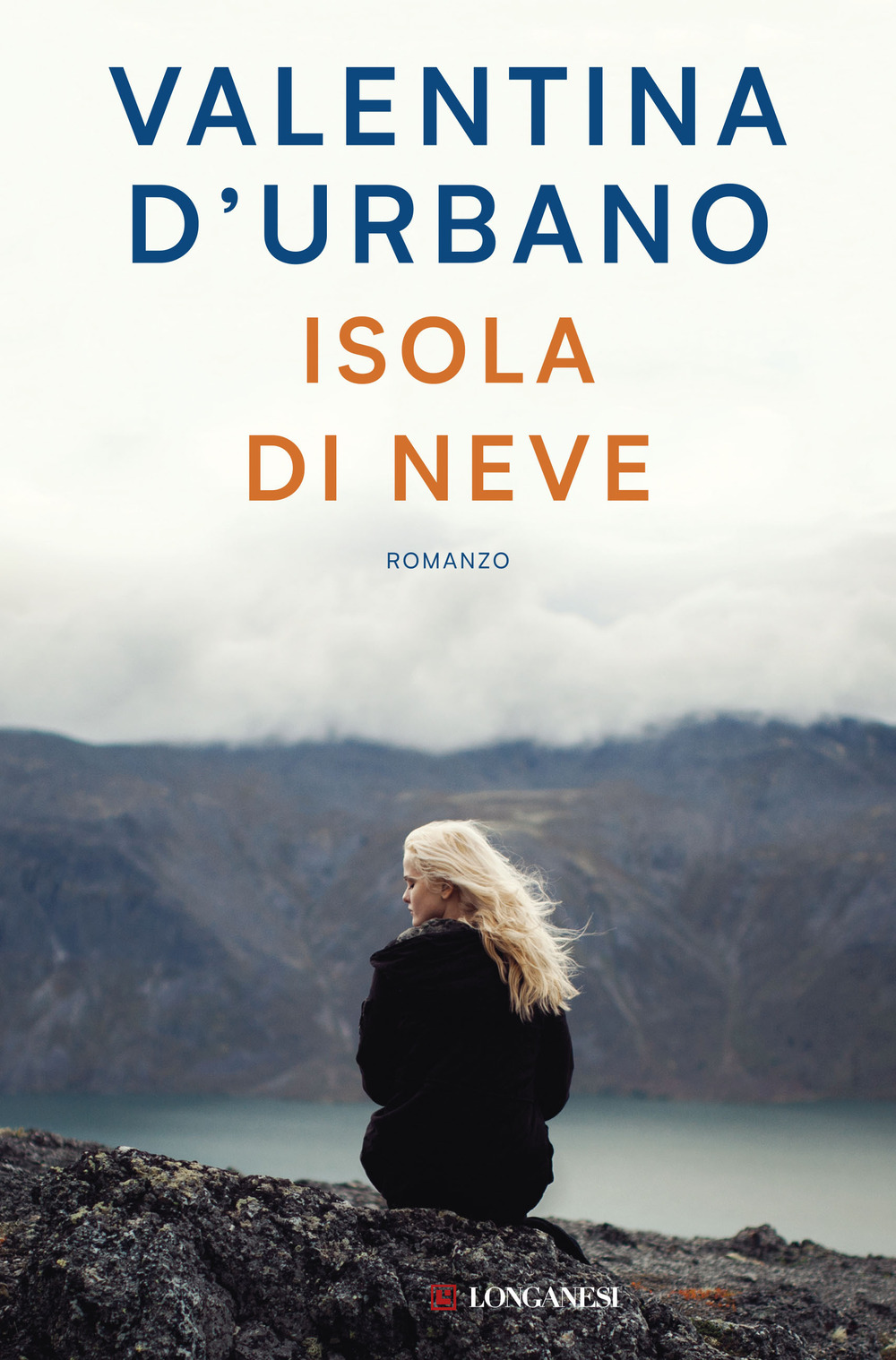 Libro Isola di Neve di Valentina D'Urbano - ean 9788830448780 - Longanesi