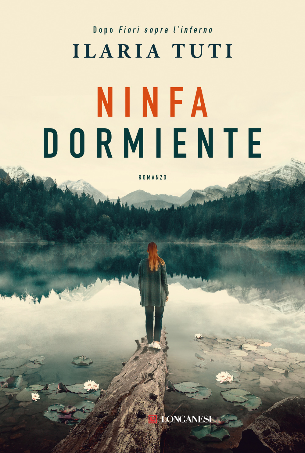 Libro Ninfa dormiente di Ilaria Tuti - ean 9788830451551 - Longanesi