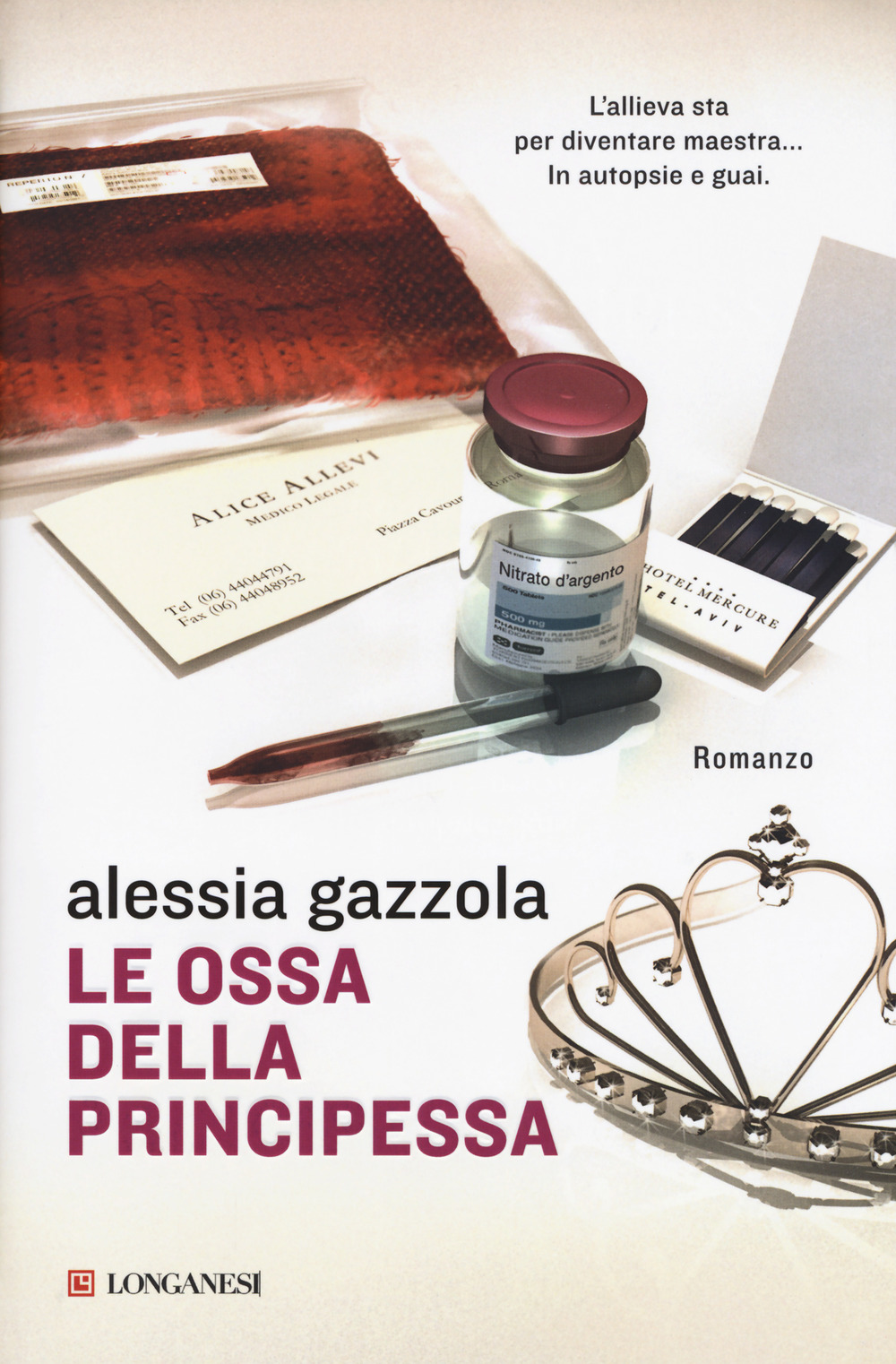Libro ossa della principessa di Alessia Gazzola - ean 9788830452237 - Longanesi
