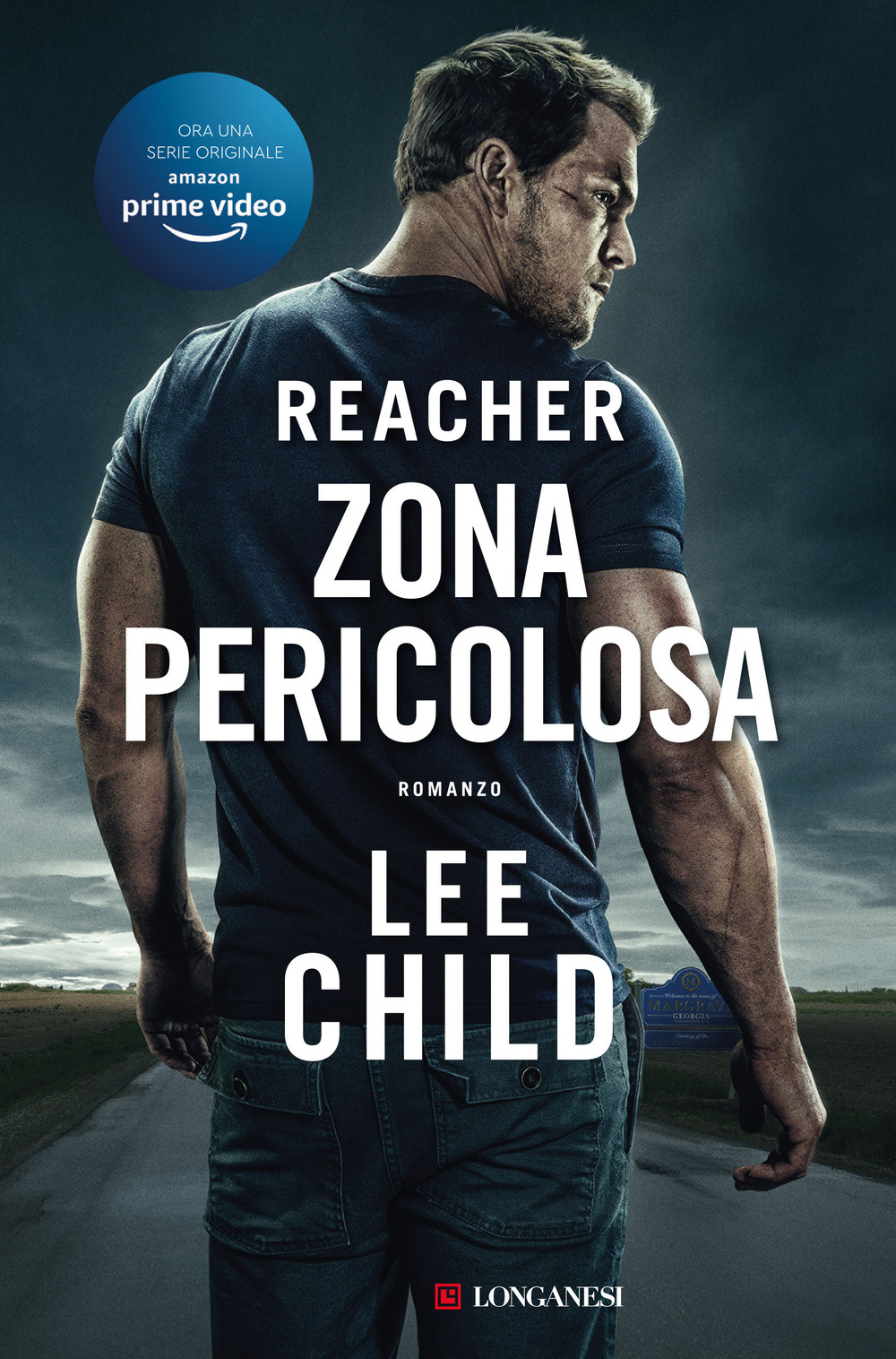 Libro Zona pericolosa di Lee Child - ean 9788830459588 - Longanesi