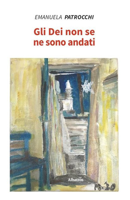 Libro dei non se ne sono andati di Emanuela Patrocchi - ean 9788830621541 - Gruppo Albatros Il Filo