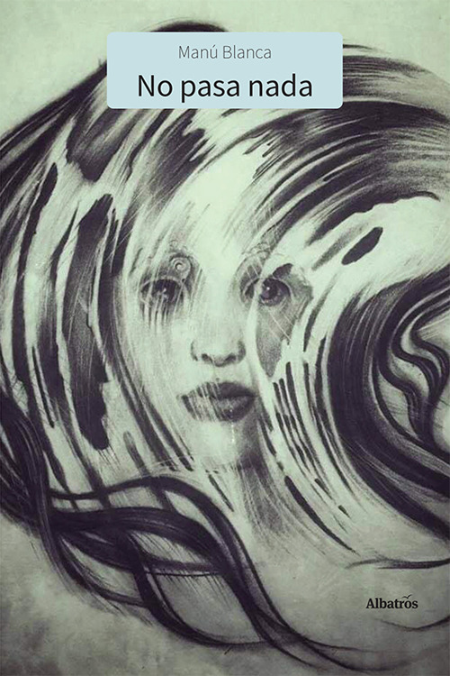 Libro No pasa nada di Manú Blanca - ean 9788830641853 - Gruppo Albatros Il Filo
