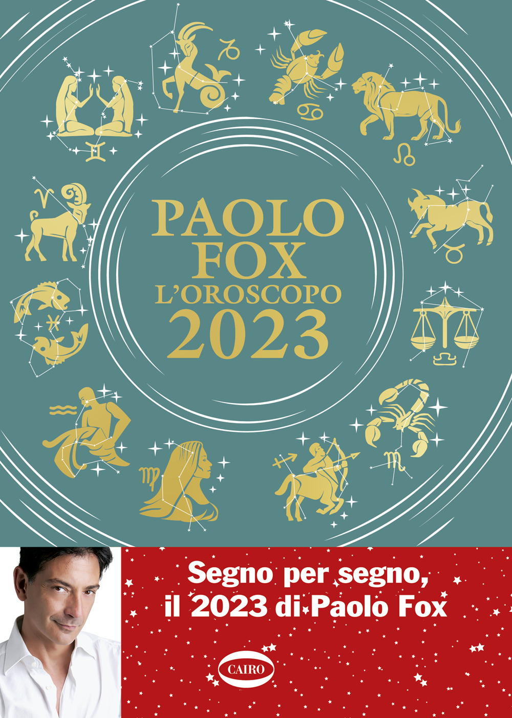Libro oroscopo 2023 di Paolo Fox - ean 9788830902442 - Cairo