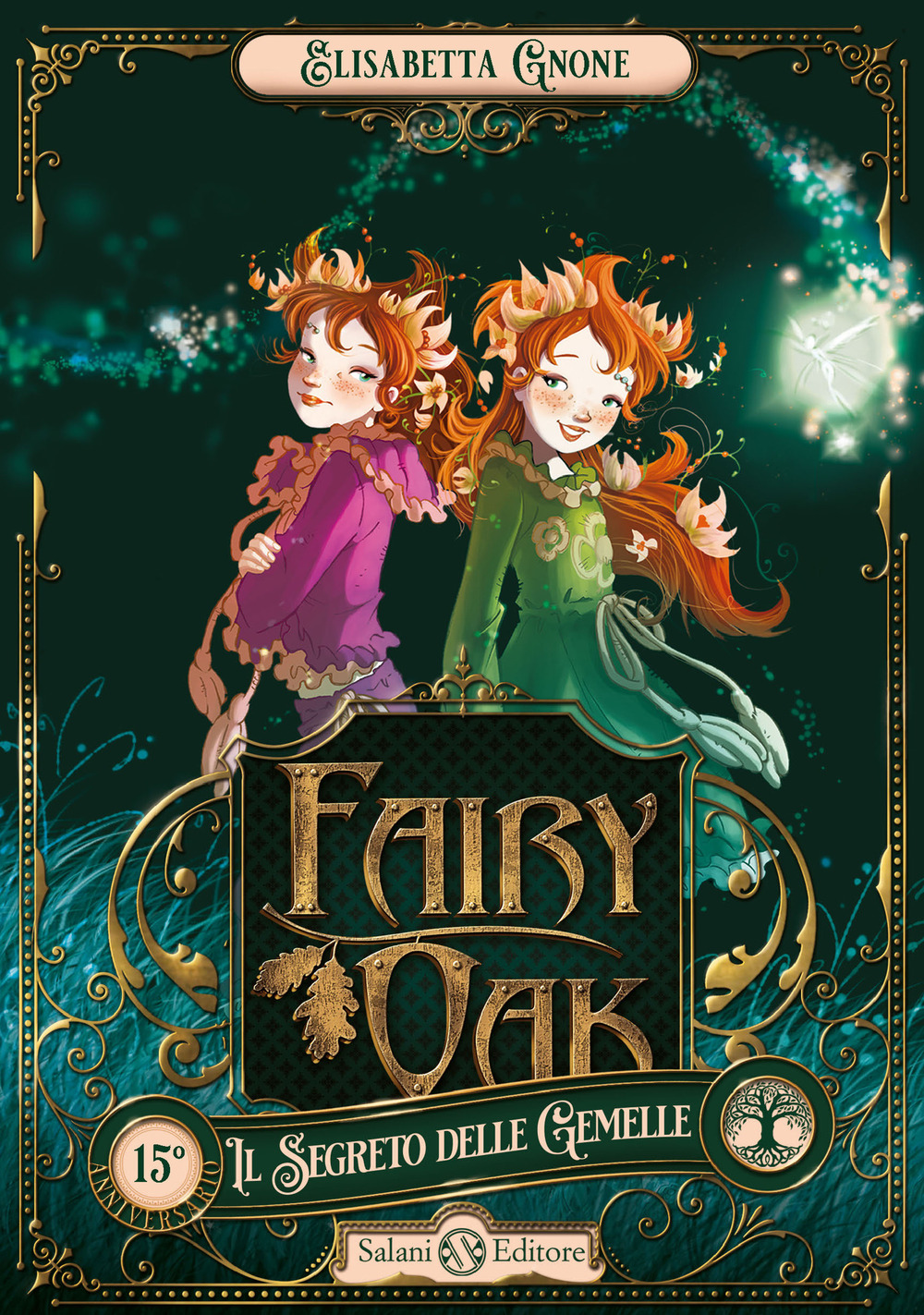Libro segreto delle gemelle. Fairy Oak di Elisabetta Gnone - ean 9788831003926 - Salani