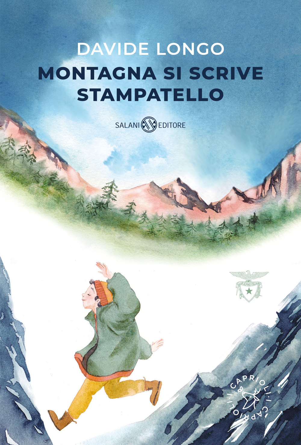 Libro Montagna si scrive stampatello di Davide Longo - ean 9788831015677 - Salani