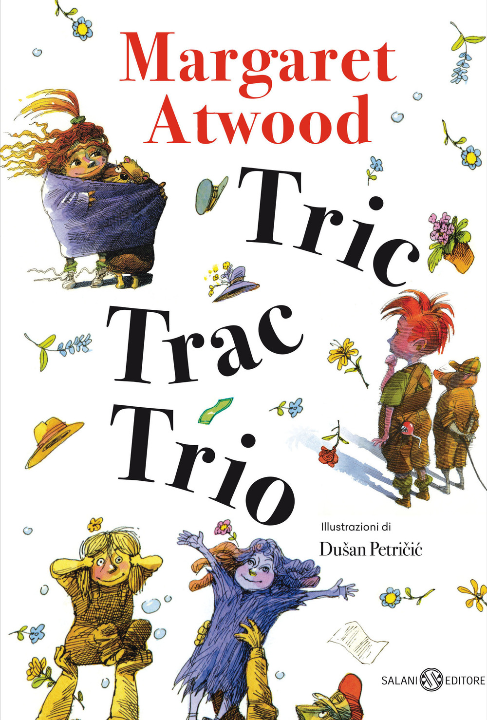 Libro Tric trac trio di Margaret Atwood - ean 9788831016964 - Salani