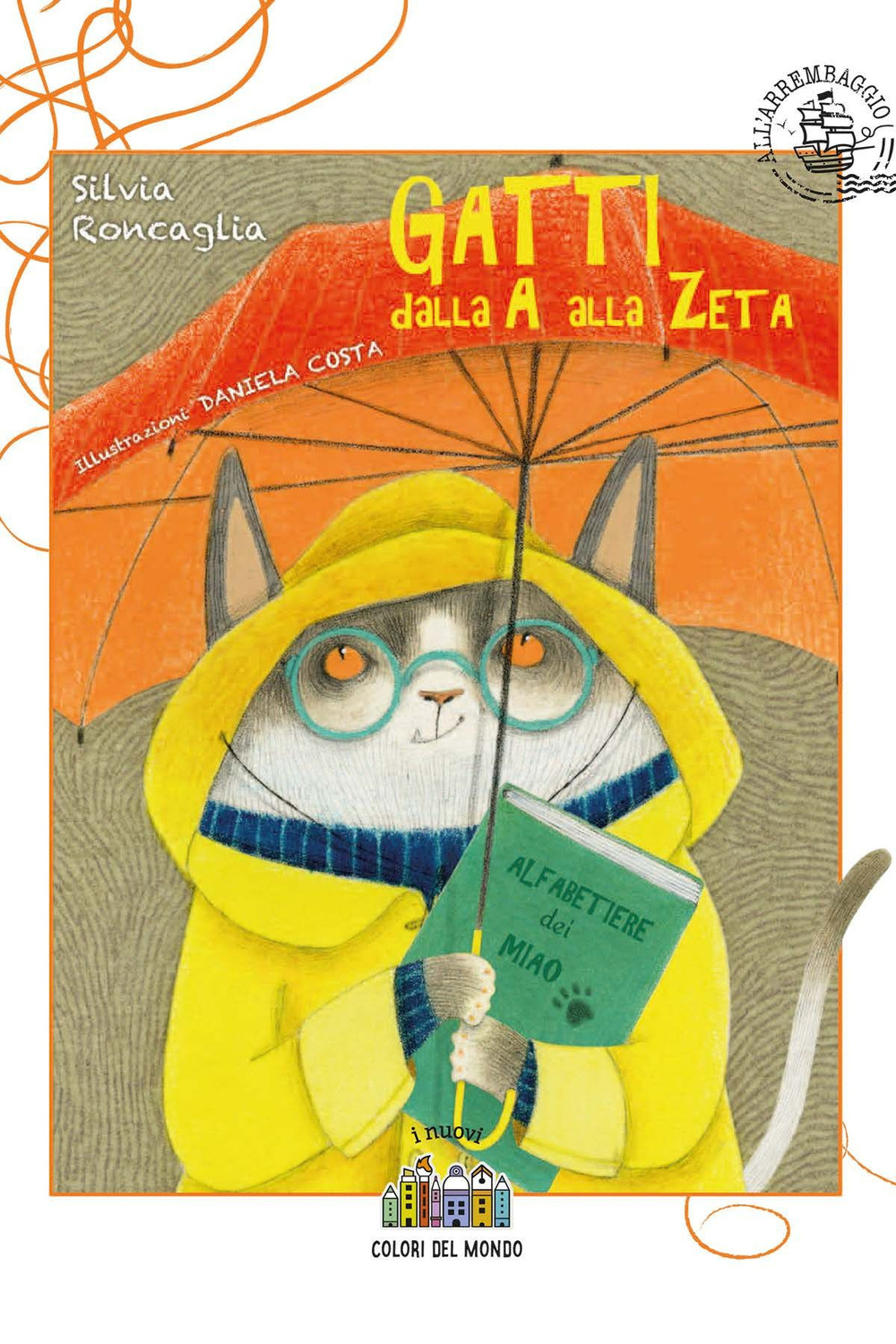 Libro Gatti dalla A alla Zeta di Silvia Roncaglia - ean 9788831181402 - Città Nuova