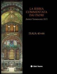 Libro Bibbia commentata dai Padri. Antico Testamento di  - ean 9788831193900 - Città Nuova