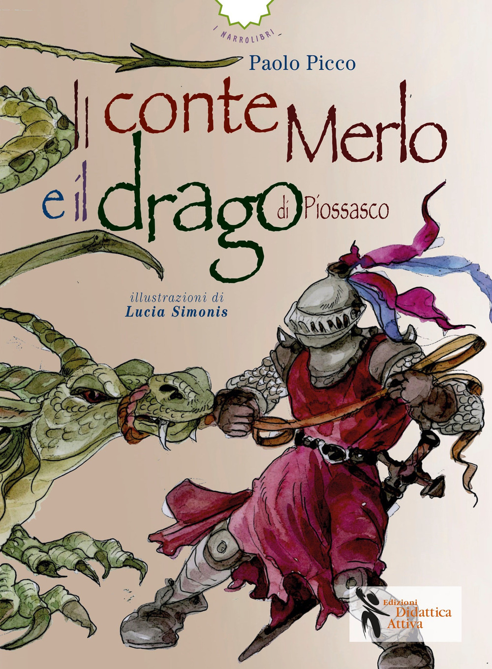 Libro conte merlo e il drago di Piossasco di Paolo Picco - ean 9788831237147 - Didattica Attiva