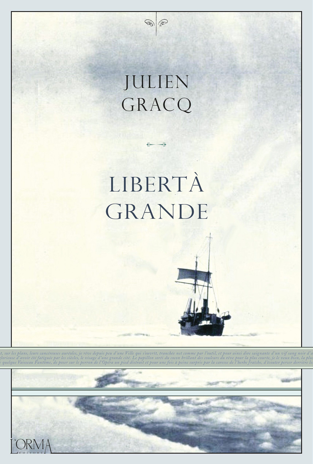 Libro Libertà grande di Julien Gracq - ean 9788831312066 - L'orma