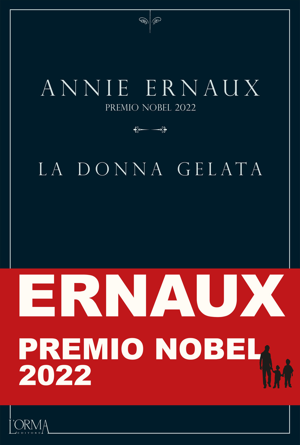 Libro donna gelata di Annie Ernaux - ean 9788831312295 - L'orma