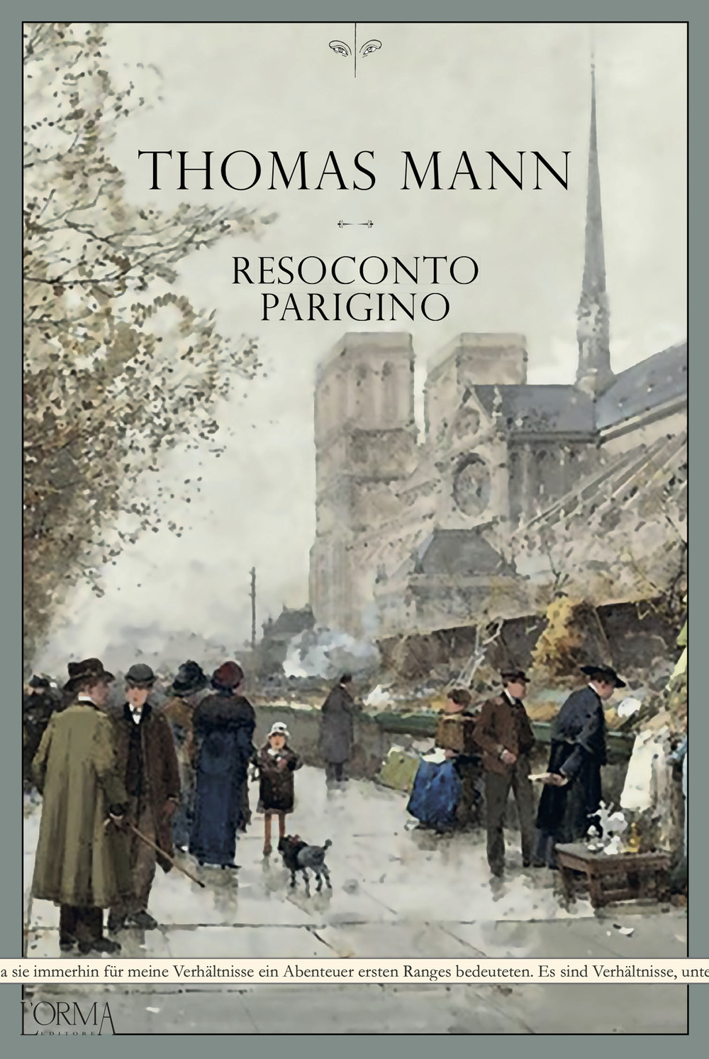 Libro Resoconto parigino di Thomas Mann - ean 9788831312684 - L'orma
