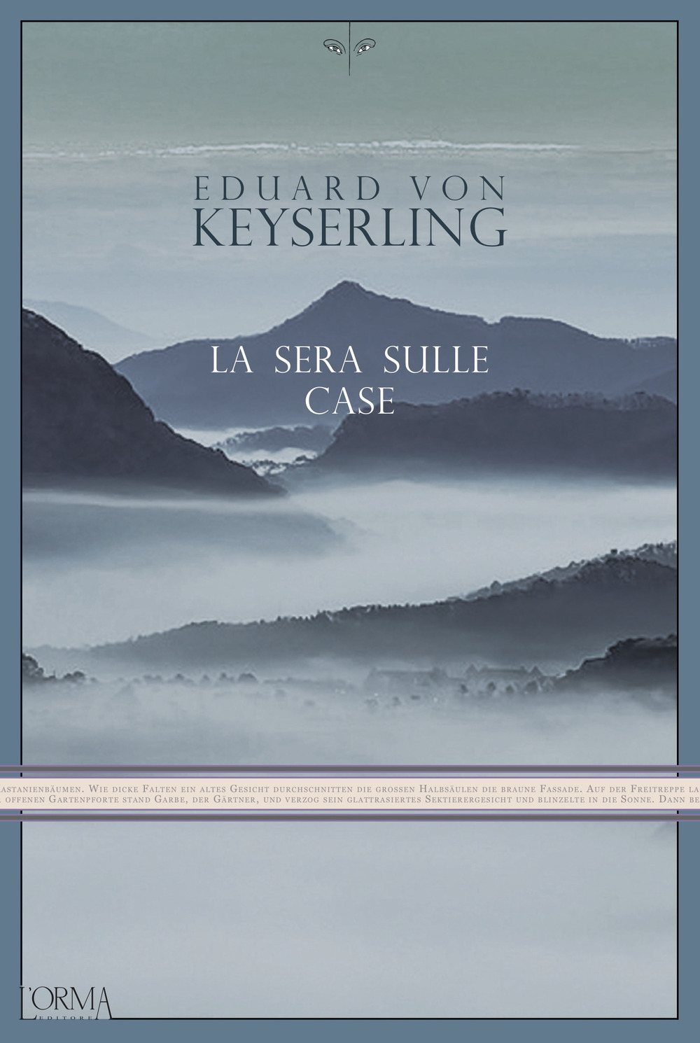 Libro sera sulle case di Eduard von Keyserling - ean 9788831312905 - L'orma