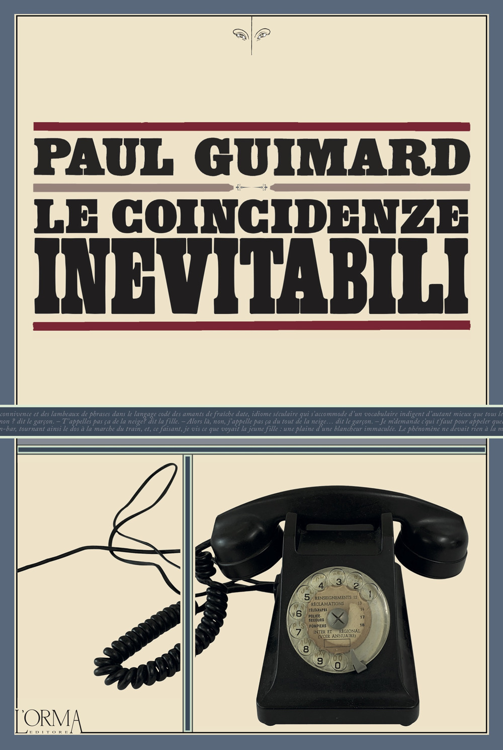 Libro coincidenze inevitabili di Paul Guimard - ean 9788831312936 - L'orma