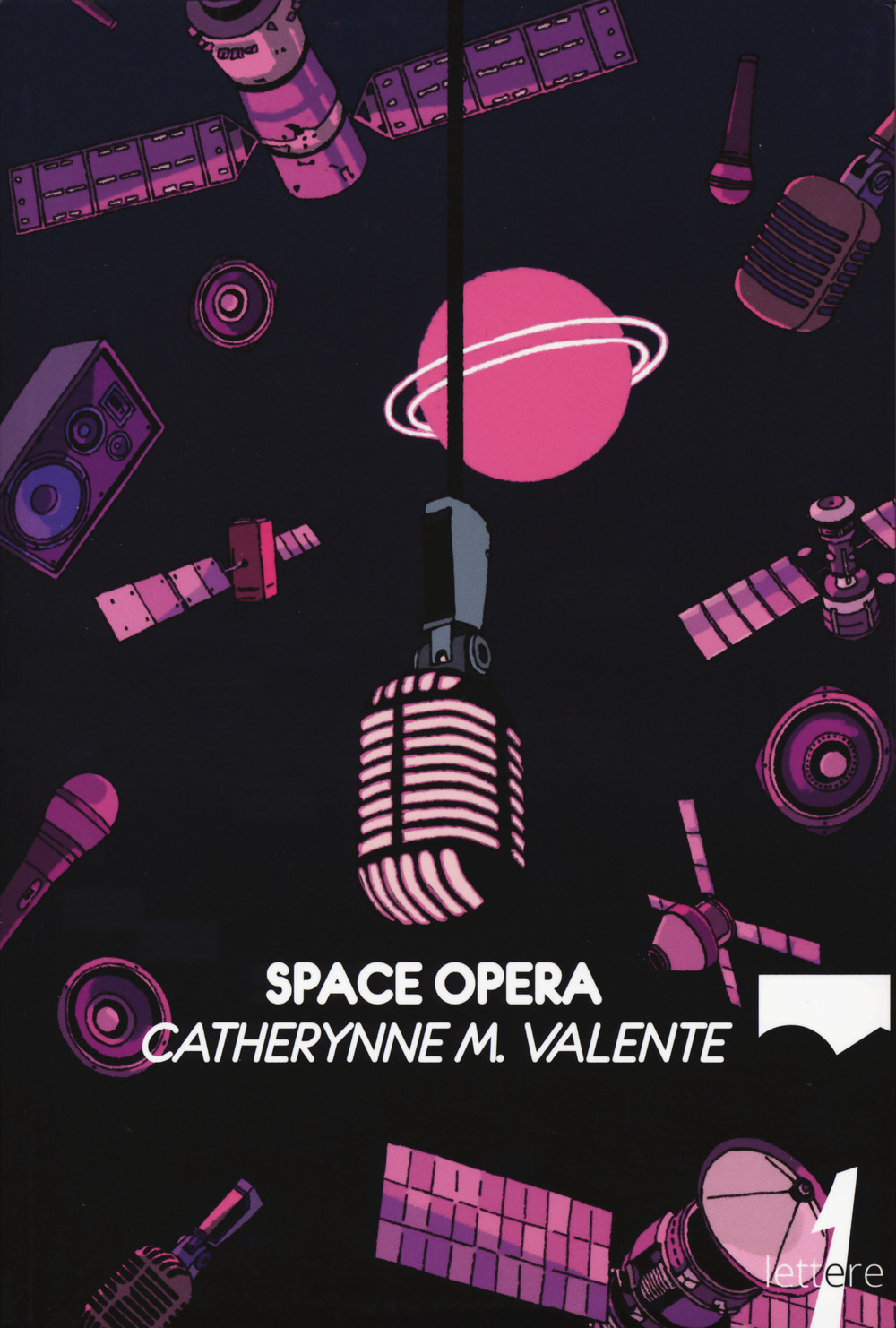 Libro Space opera di Catherynne M. Valente - ean 9788831441032 - 21lettere
