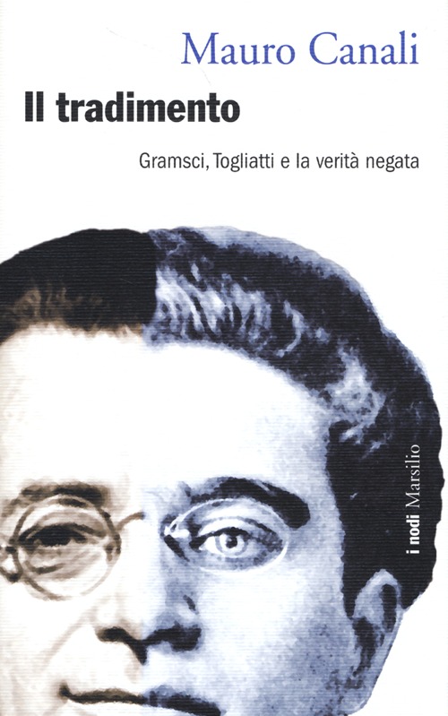 Libro tradimento. Gramsci