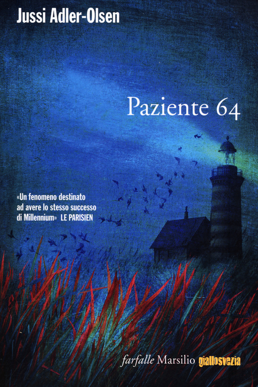 Libro Paziente 64. I casi della sezione Q di Jussi Adler-Olsen - ean 9788831719360 - Marsilio