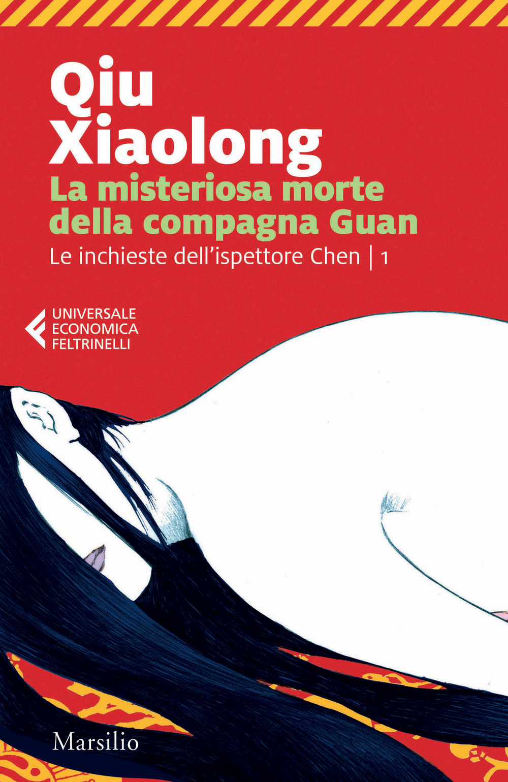 Libro misteriosa morte della compagna Guan. Le inchieste dell'ispettore Chen di Xiaolong Qiu - ean 9788831739146 - Marsilio