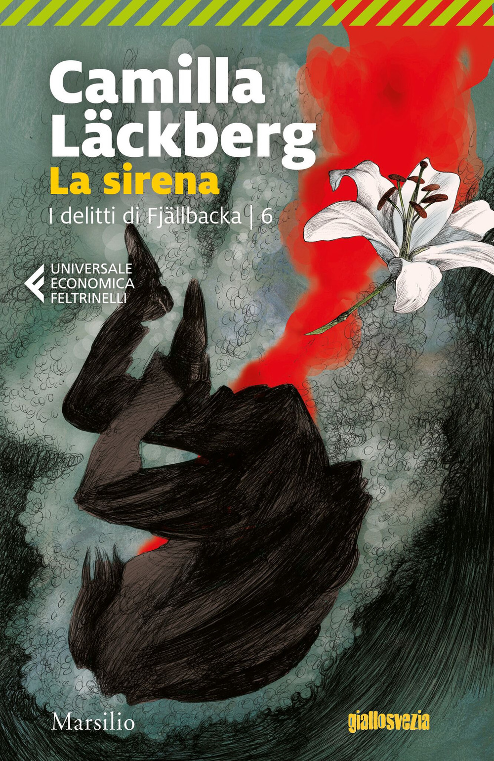 Libro sirena. I delitti di Fjällbacka di Camilla Läckberg - ean 9788831742320 - Marsilio
