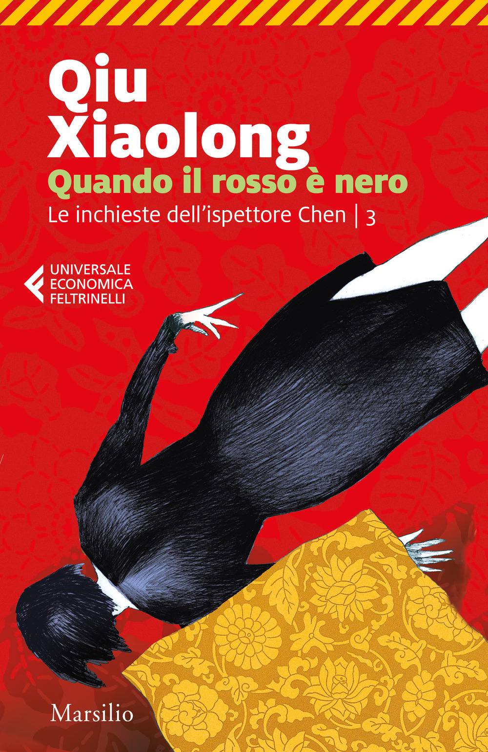 Libro Quando il rosso è nero di Xiaolong Qiu - ean 9788831743396 - Marsilio