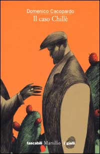Libro caso Chillè di Domenico Cacopardo Crovini - ean 9788831779050 - Marsilio