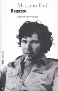 Libro Ragazzo. Storia di una vecchiaia di Massimo Fini - ean 9788831792738 - Marsilio
