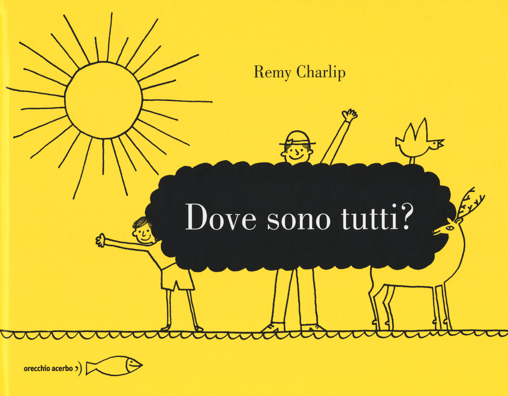 Libro Dove sono tutti? di Remy Charlip - ean 9788832070064 - Orecchio Acerbo