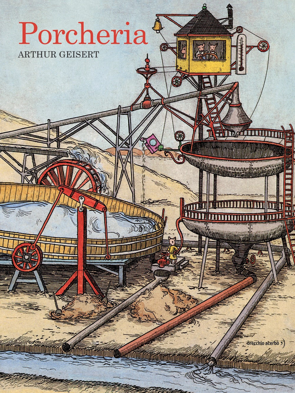 Libro Porcheria di Arthur Geisert - ean 9788832070392 - Orecchio Acerbo