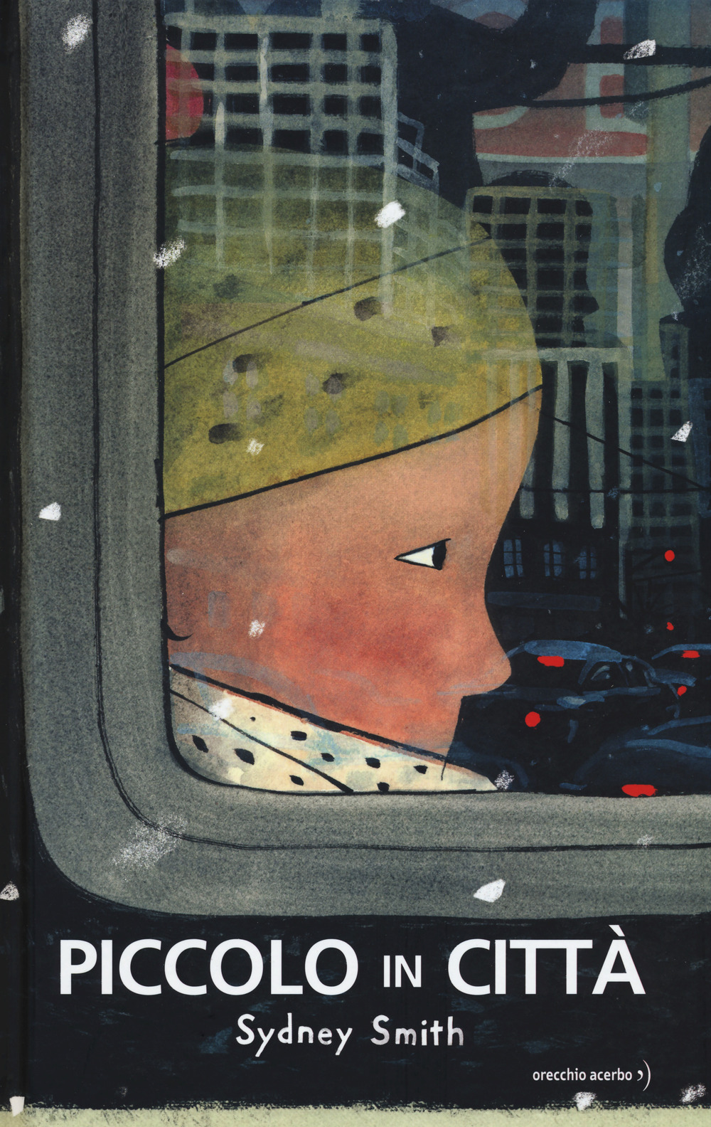 Libro Piccolo in città di Sydney Smith - ean 9788832070422 - Orecchio Acerbo