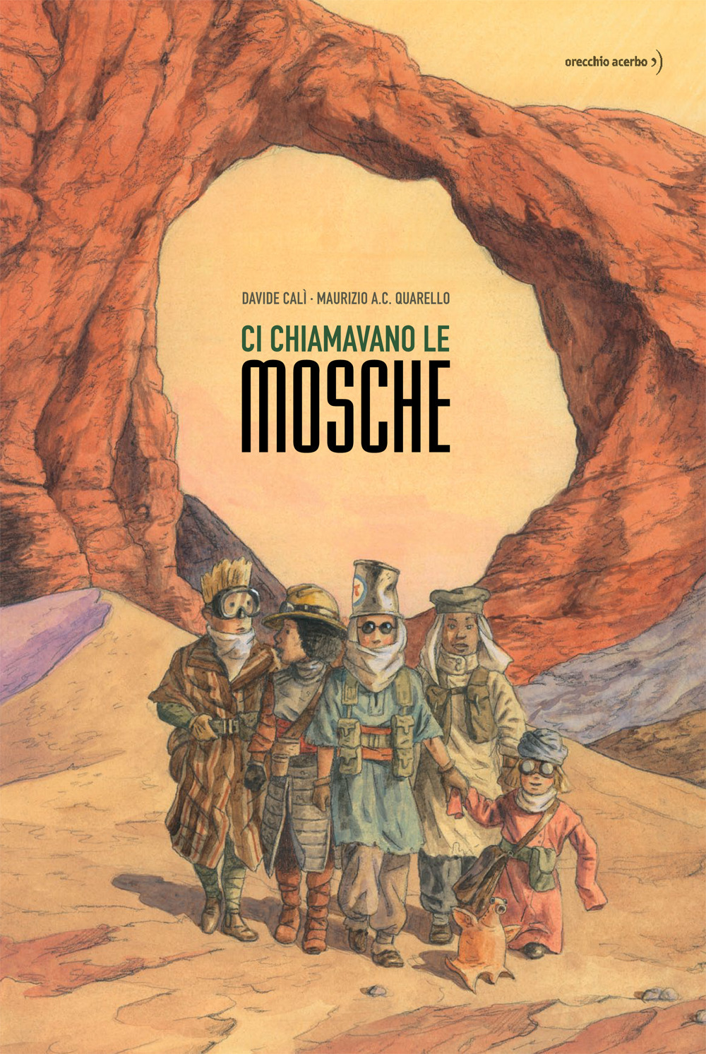 Libro Ci chiamavano le mosche di Davide Calì - ean 9788832070446 - Orecchio Acerbo