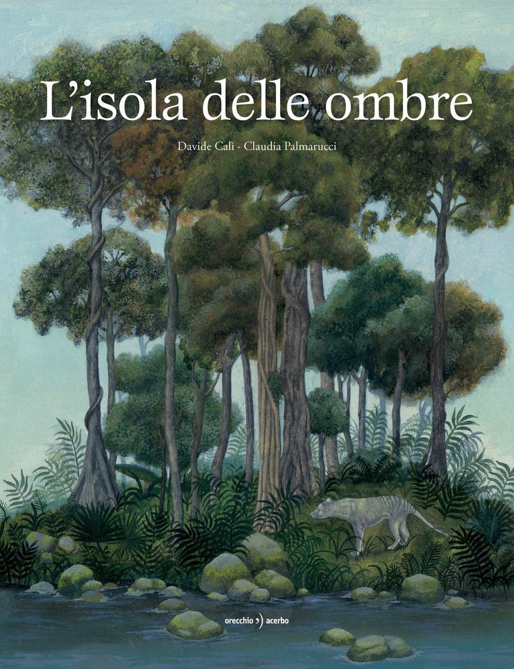Libro isola delle ombre di Davide Calì - ean 9788832070491 - Orecchio Acerbo