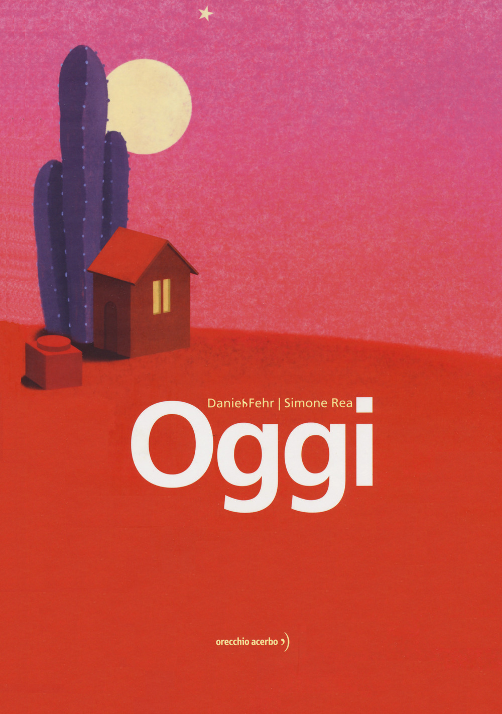 Libro Oggi di Daniel Fehr - ean 9788832070590 - Orecchio Acerbo