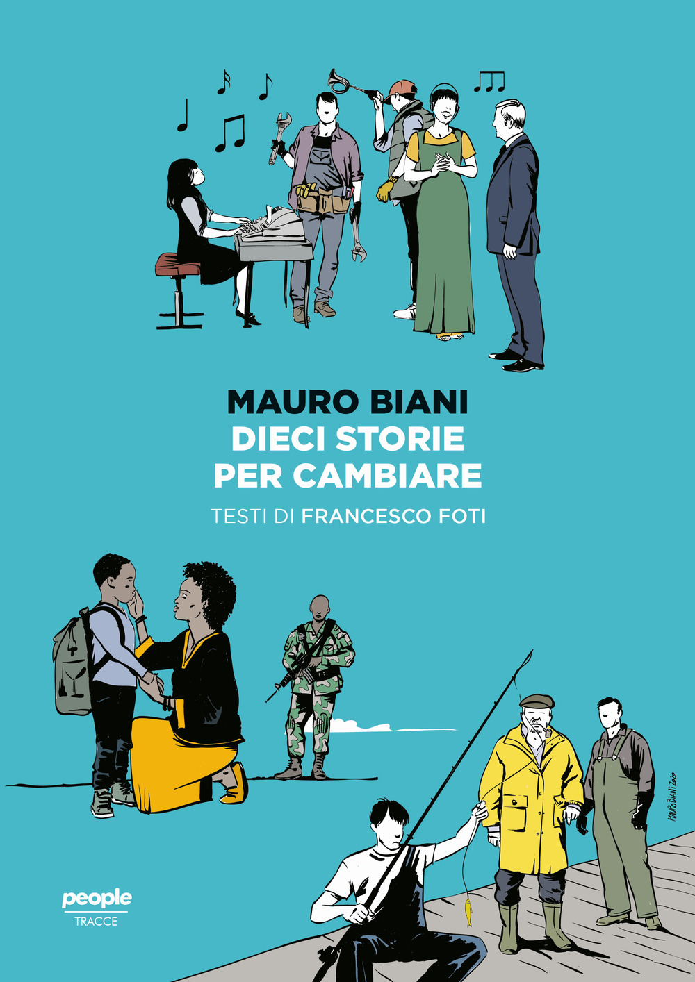 Libro Dieci storie per cambiare di Francesco Foti - ean 9788832089486 - People
