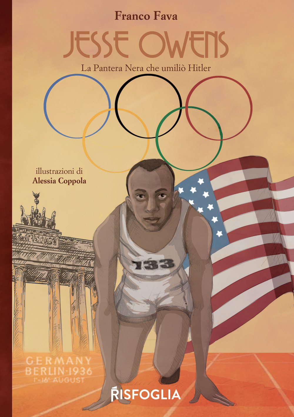 Libro Jesse Owens. La Pantera Nera che umiliò Hitler di Franco Fava - ean 9788832119725 - Risfoglia Editore