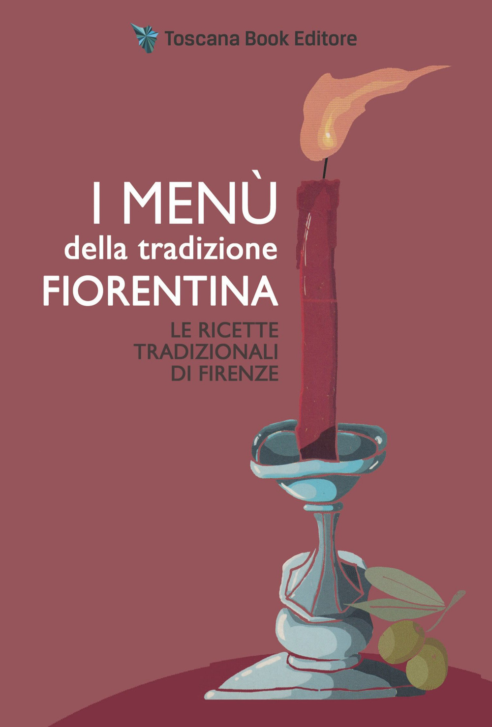 Libro menù della tradizione fiorentina. Le ricette tradizionali di Firenze di Alfonsina Fonsy Ricchi - ean 9788832142174 - Toscana Book