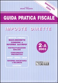 Libro Guida pratica fiscale. Imposte dirette di  - ean 9788832448054 - Il Sole 24 Ore