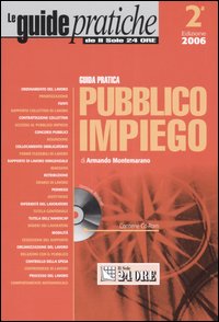 Libro Guida pratica pubblico impiego di  - ean 9788832460247 - Il Sole 24 Ore