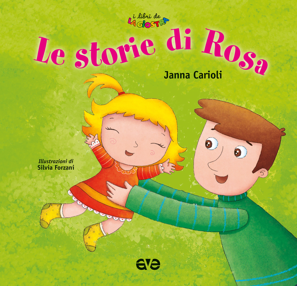 Libro storie di Rosa di Janna Carioli - ean 9788832712285 - AVE