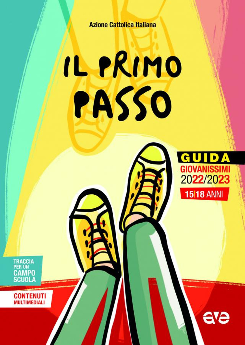 Libro primo passo. Guida giovanissimi 2022-2023 di  - ean 9788832713374 - AVE