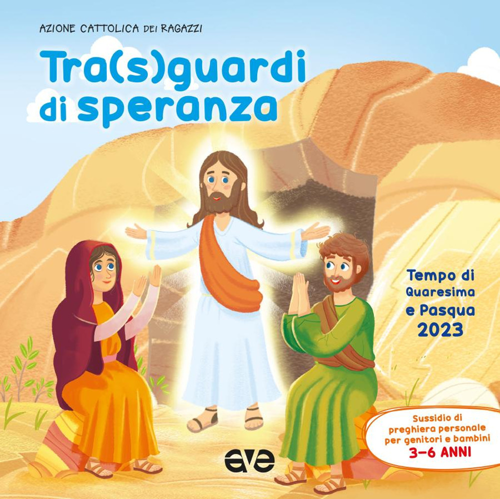 Libro Tra sguardi di speranza. Quaresima e Pasqua. Preghiera di  - ean 9788832713671 - AVE