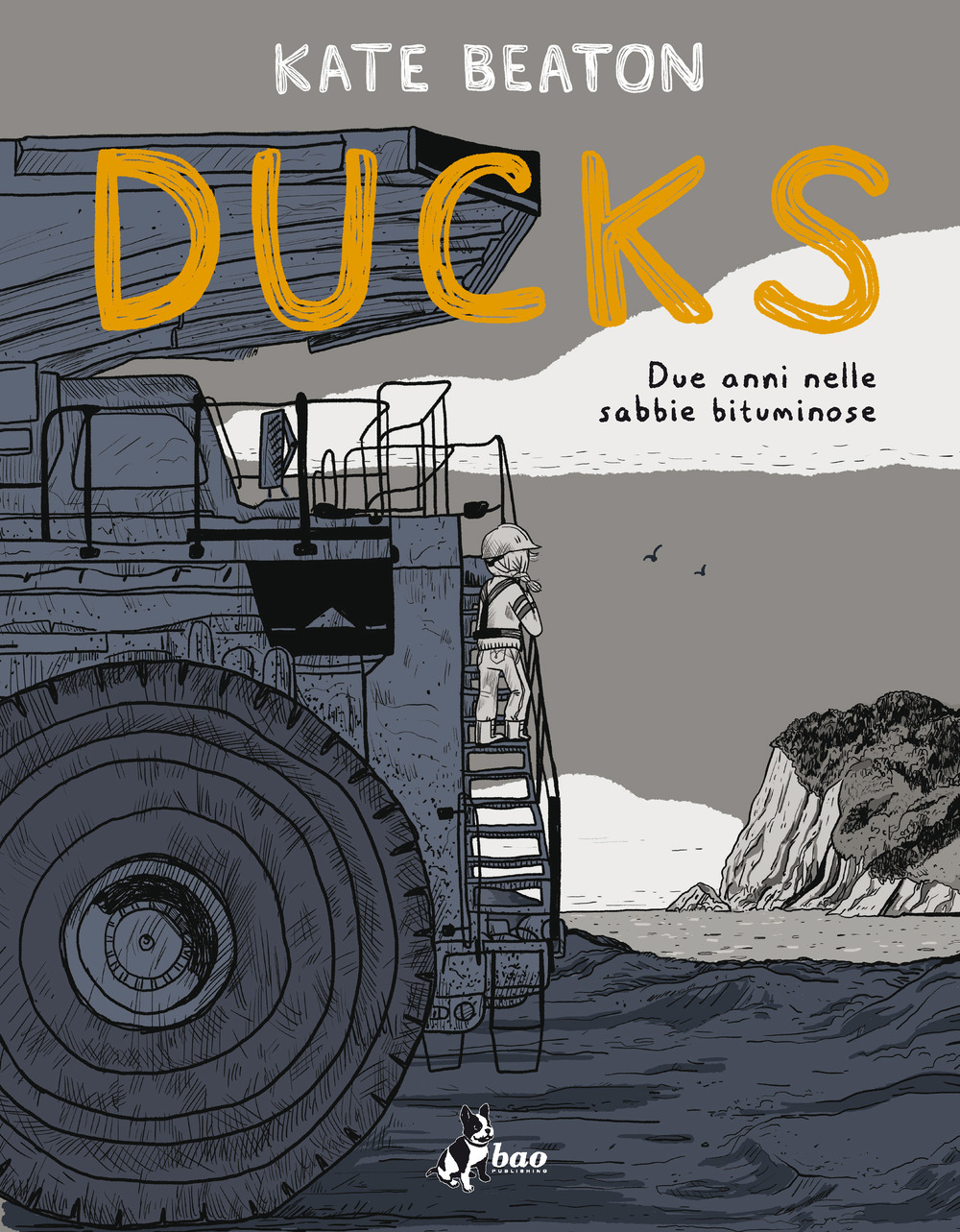 Libro Ducks. Due anni nelle sabbie bituminose di Kate Beaton - ean 9788832738711 - Bao Publishing