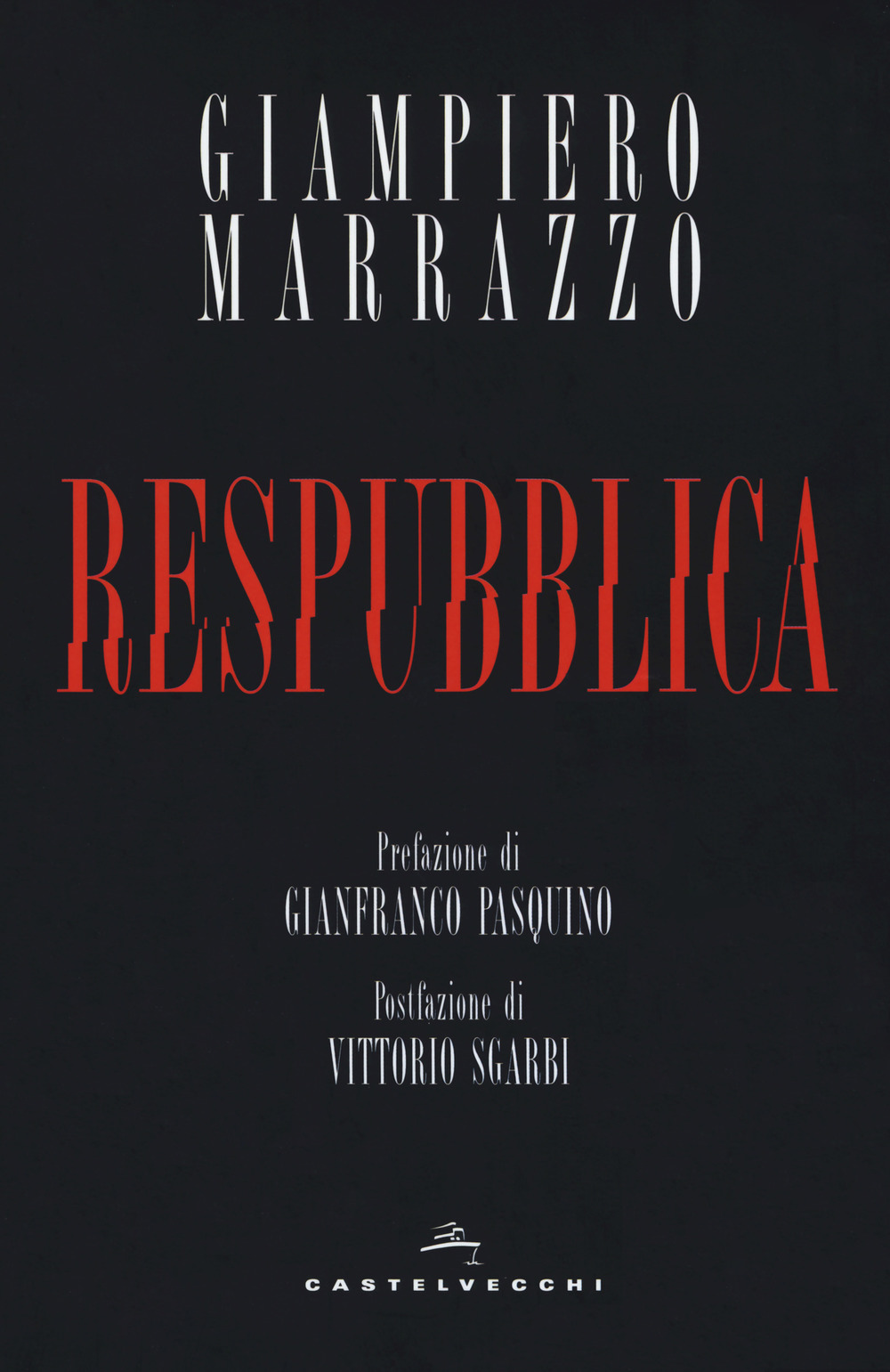 Libro Respubblica di Giampiero Marrazzo - ean 9788832822281 - Castelvecchi
