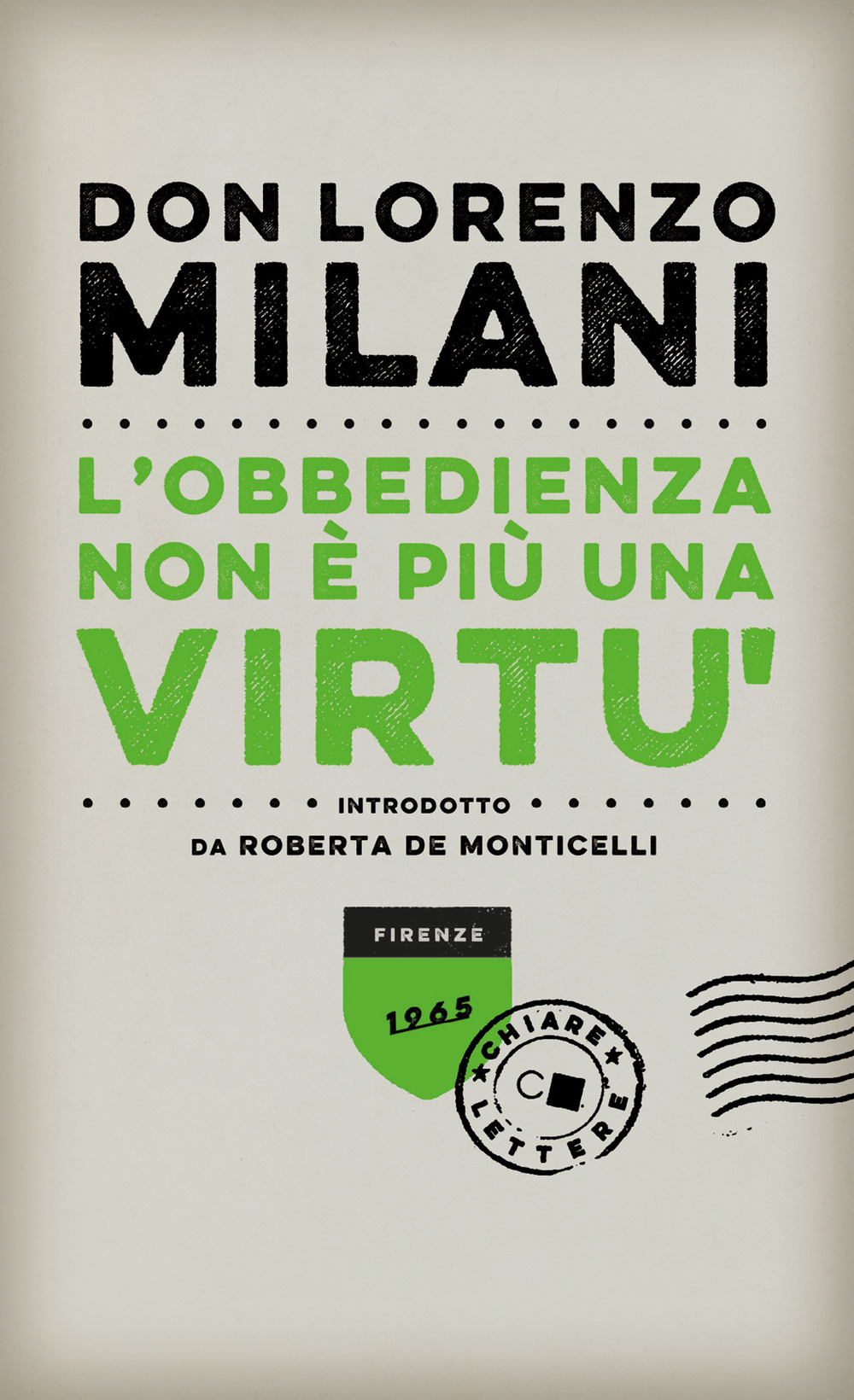 Libro obbedienza non è più una virtù di Lorenzo Milani - ean 9788832963267 - Chiarelettere