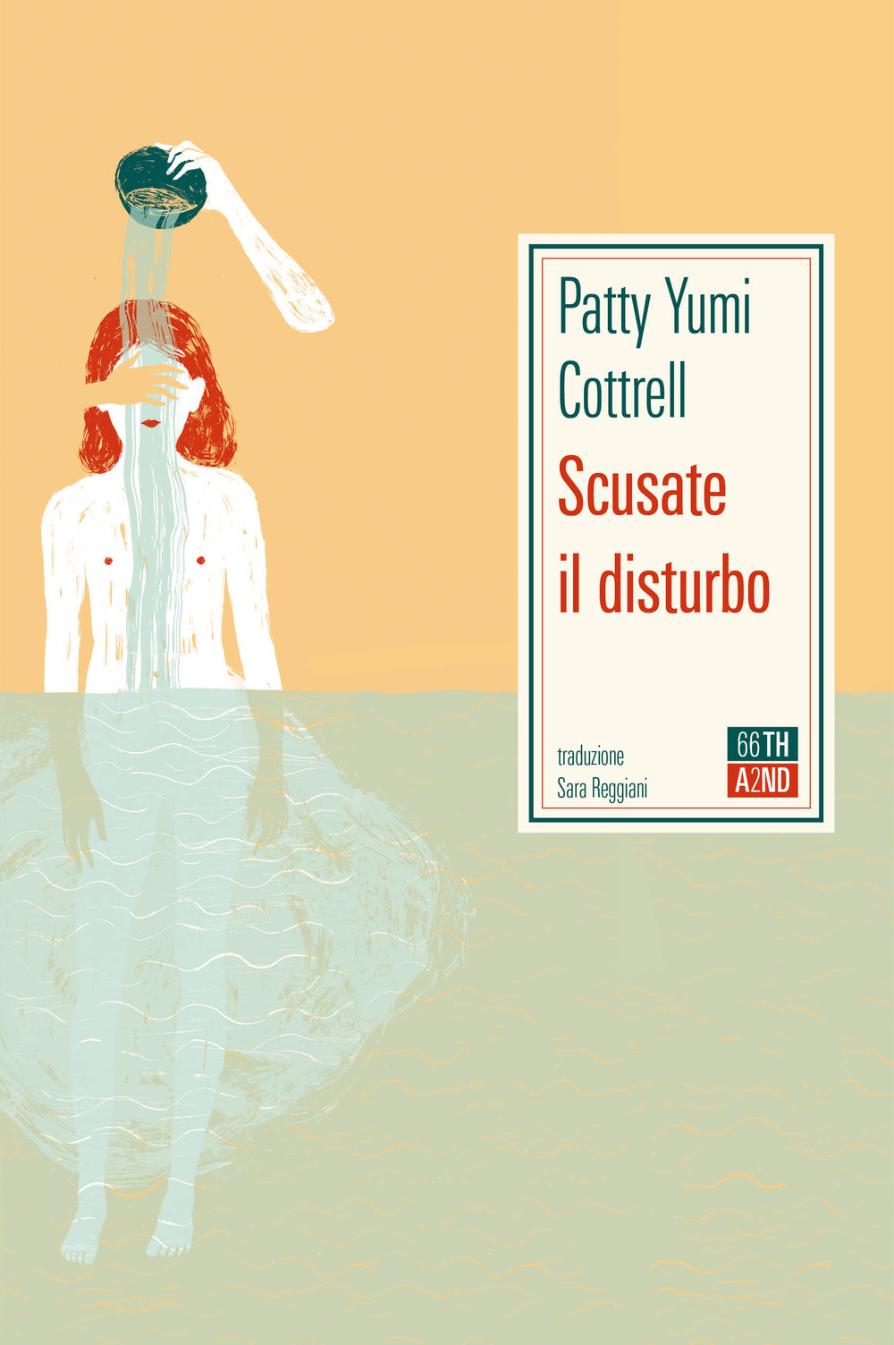Libro Scusate il disturbo di Patty Yumi Cottrell - ean 9788832971125 - 66thand2nd