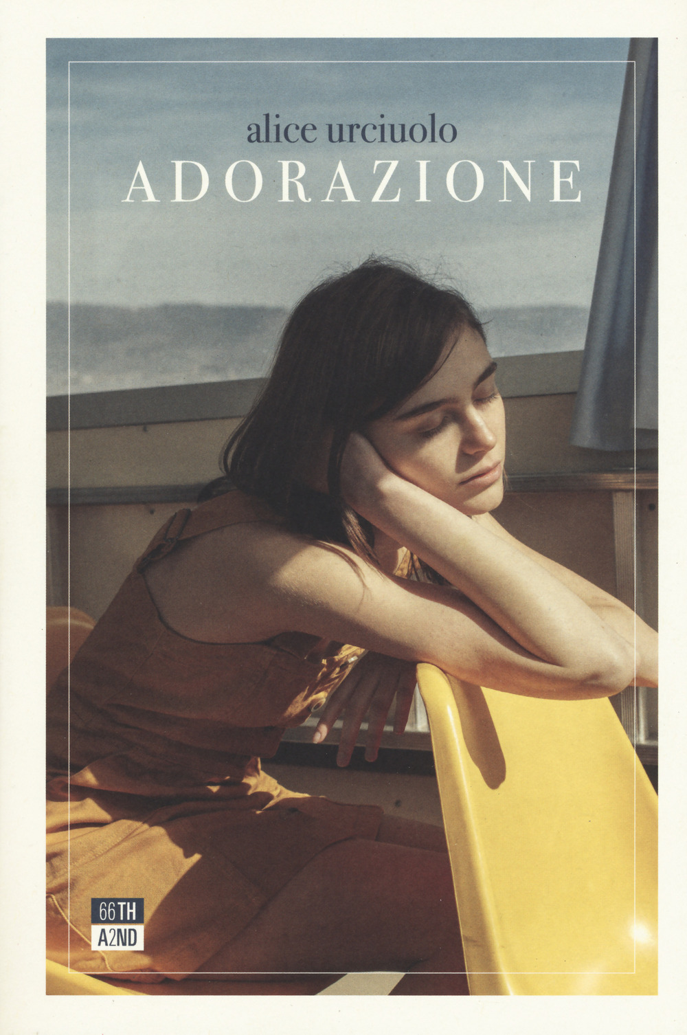 Libro Adorazione di Alice Urciuolo - ean 9788832971347 - 66thand2nd