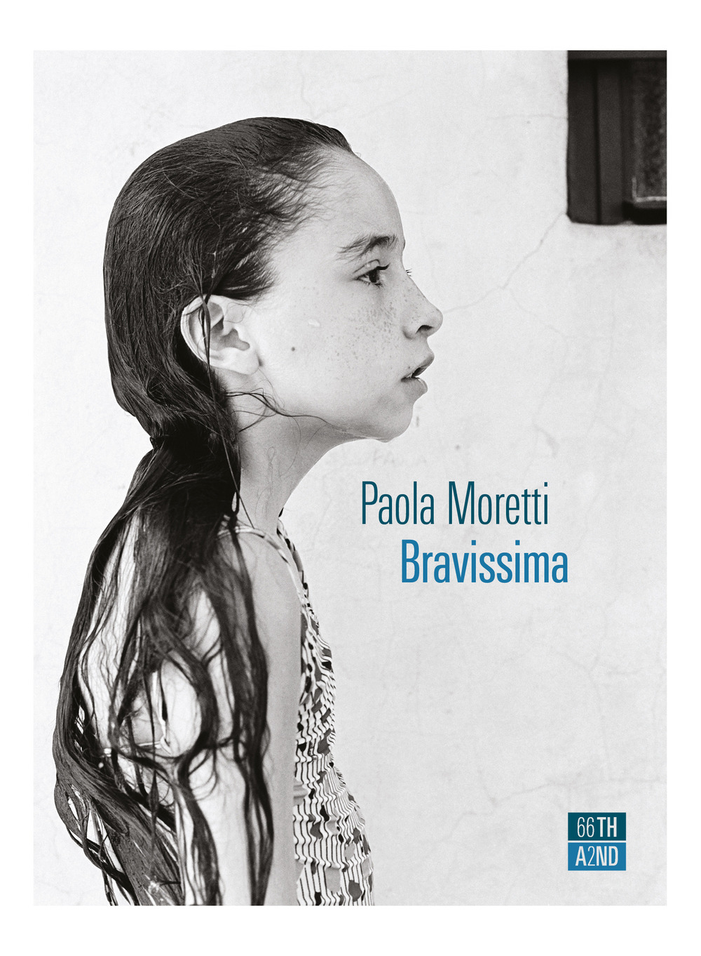 Libro Bravissima di Paola Moretti - ean 9788832971675 - 66thand2nd