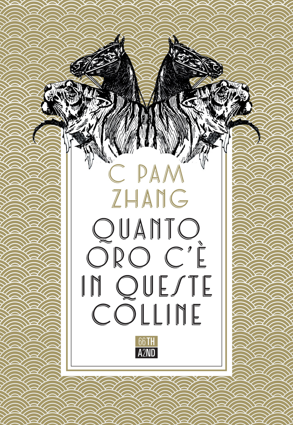 Libro Quanto oro c'è in queste colline di C Pam Zhang - ean 9788832971996 - 66thand2nd