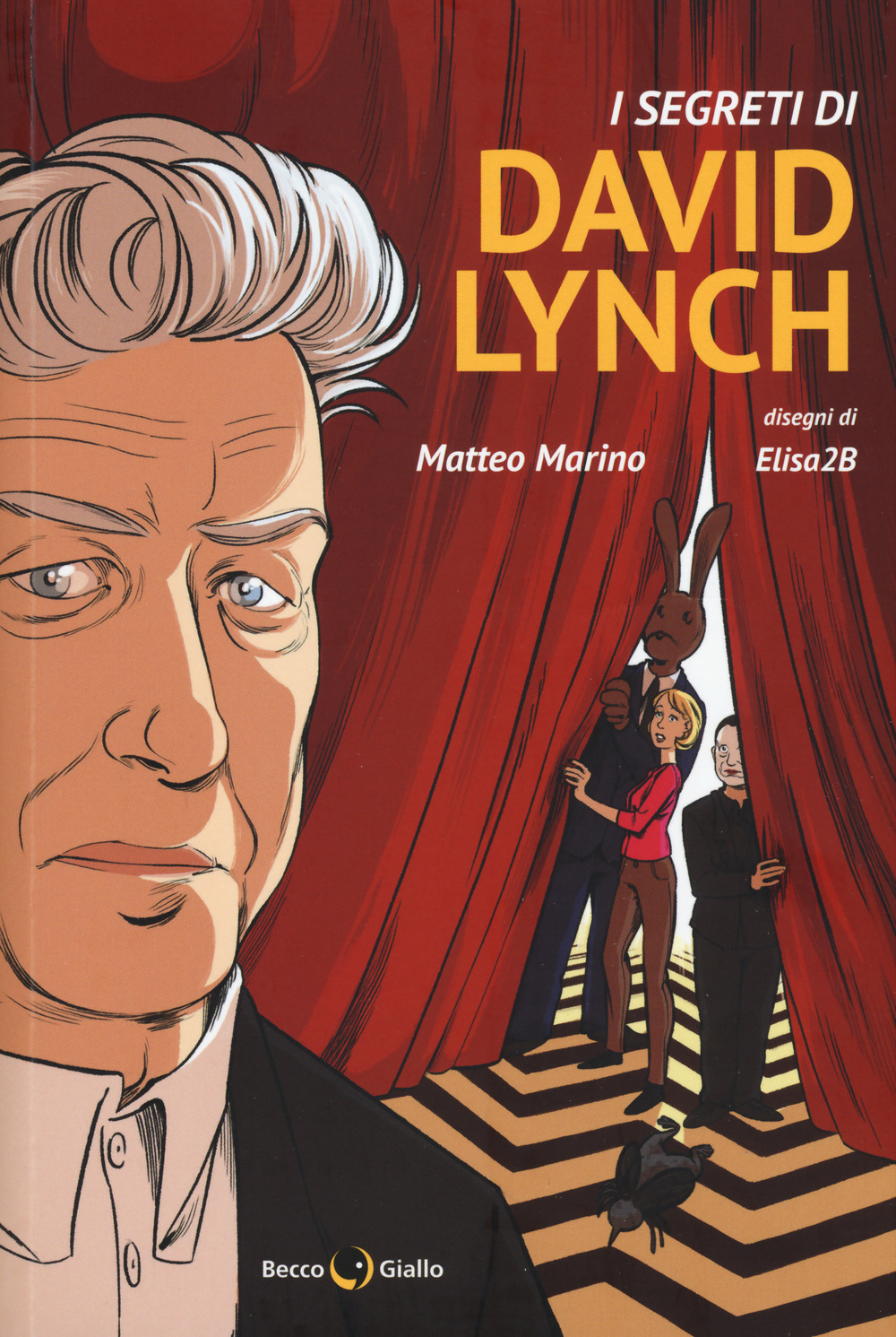 Libro segreti di David Lynch di Matteo Marino - ean 9788833140162 - Becco Giallo