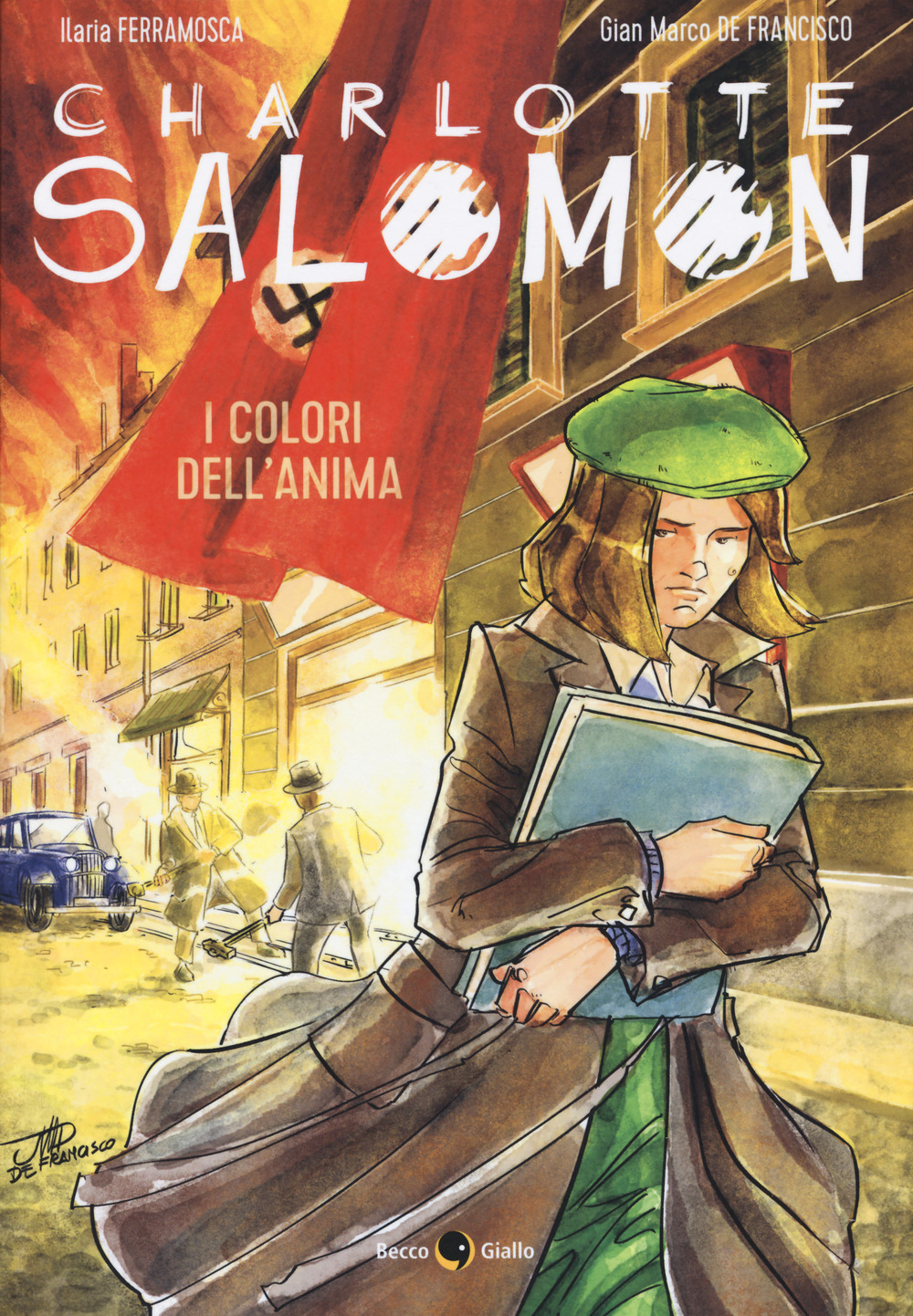 Libro Charlotte Salomon. I colori dell'anima di Ilaria Ferramosca - ean 9788833140445 - Becco Giallo